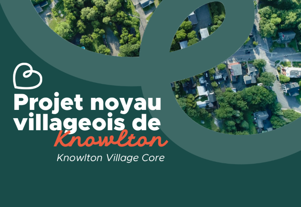 Participatory Meeting on the Knowlton Village Core | Town of Brome Lake